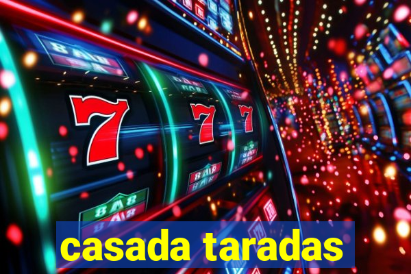 casada taradas